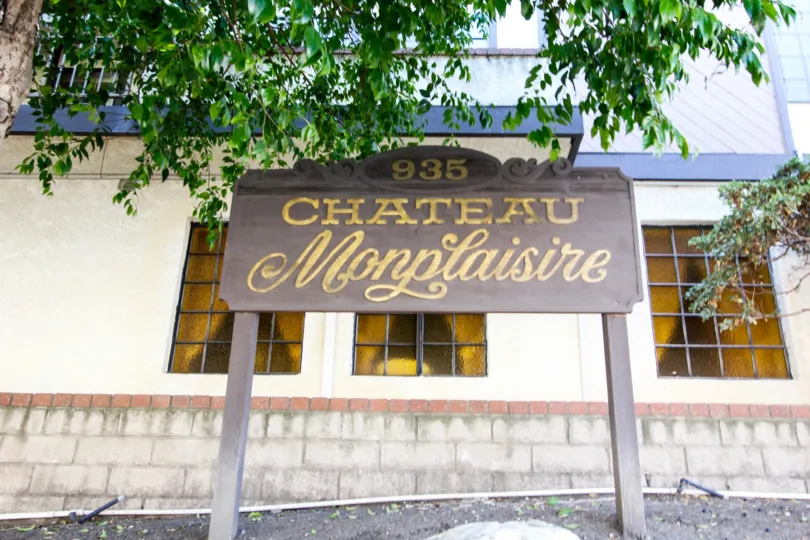 The welcoming sign into Chateau Monplaisire in San Pedro California